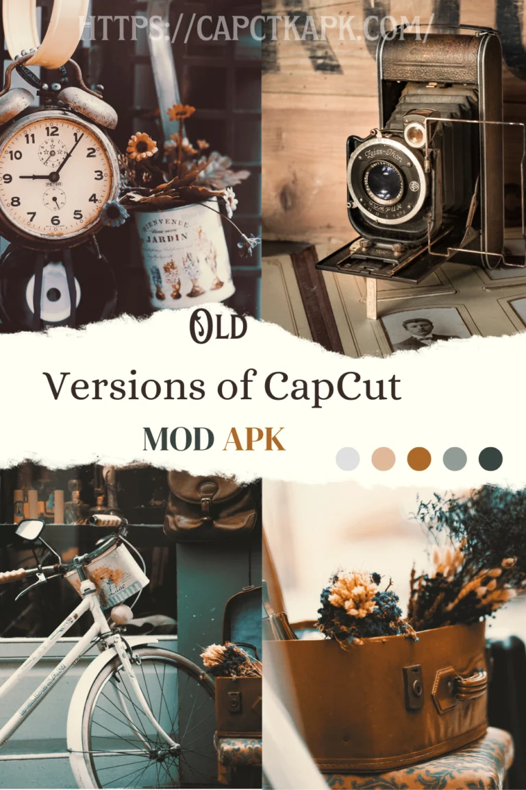 old CapCut MOD APK versions