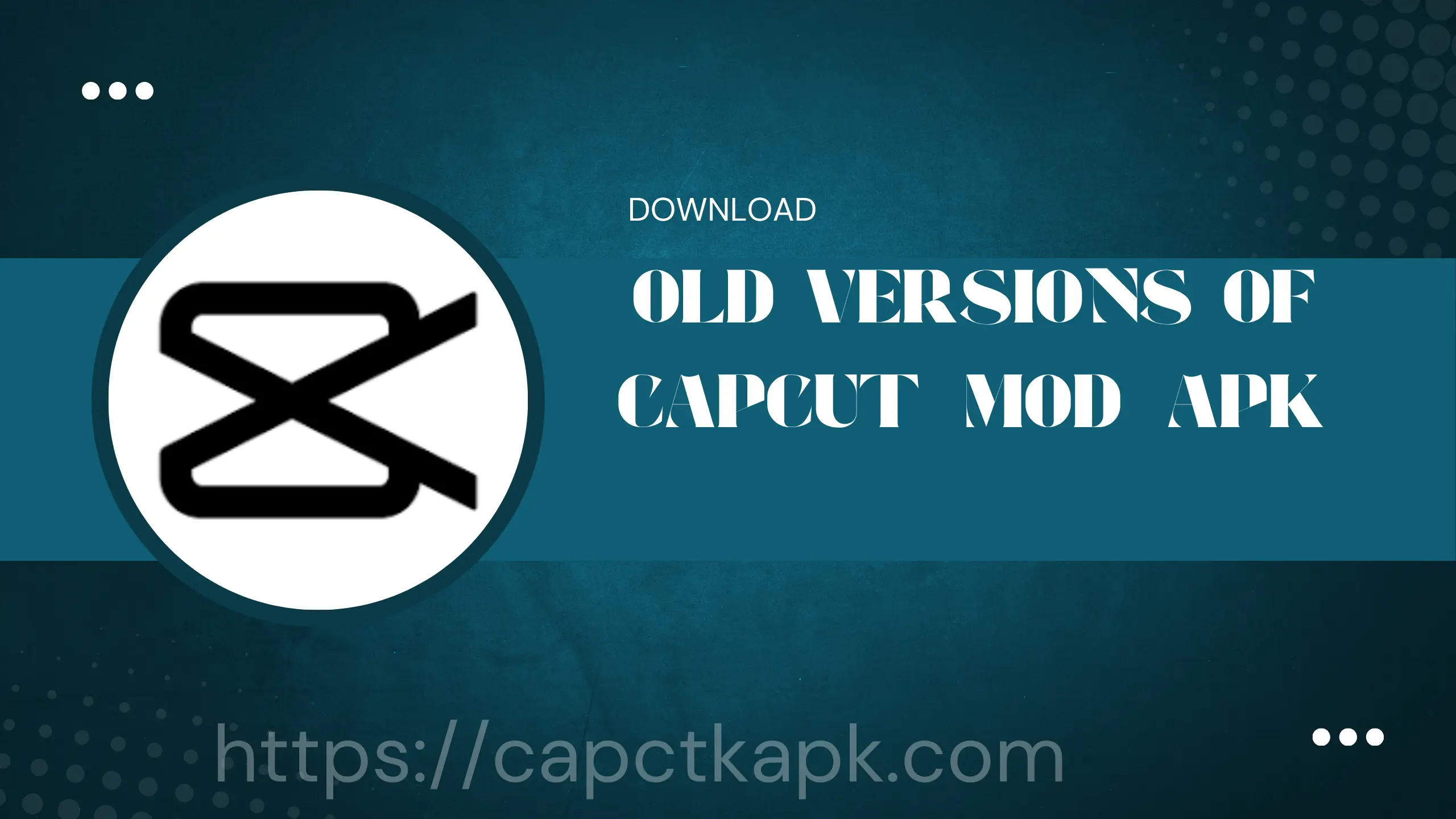 CAPCUT MOD APK OLD VERSIONS